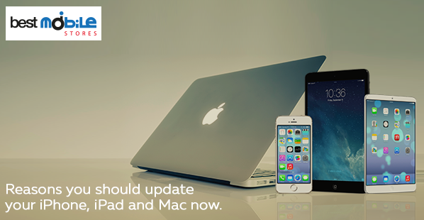 REASONS YOU SHOULD UPDATE YOUR IPHONE, IPAD AND MAC NOW.